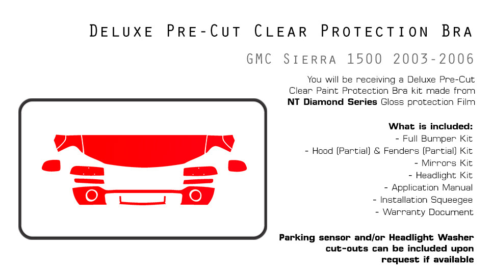 GMC Sierra 1500 2003-2006 PreCut Paint Protection Film Clear Bra PPF Kit