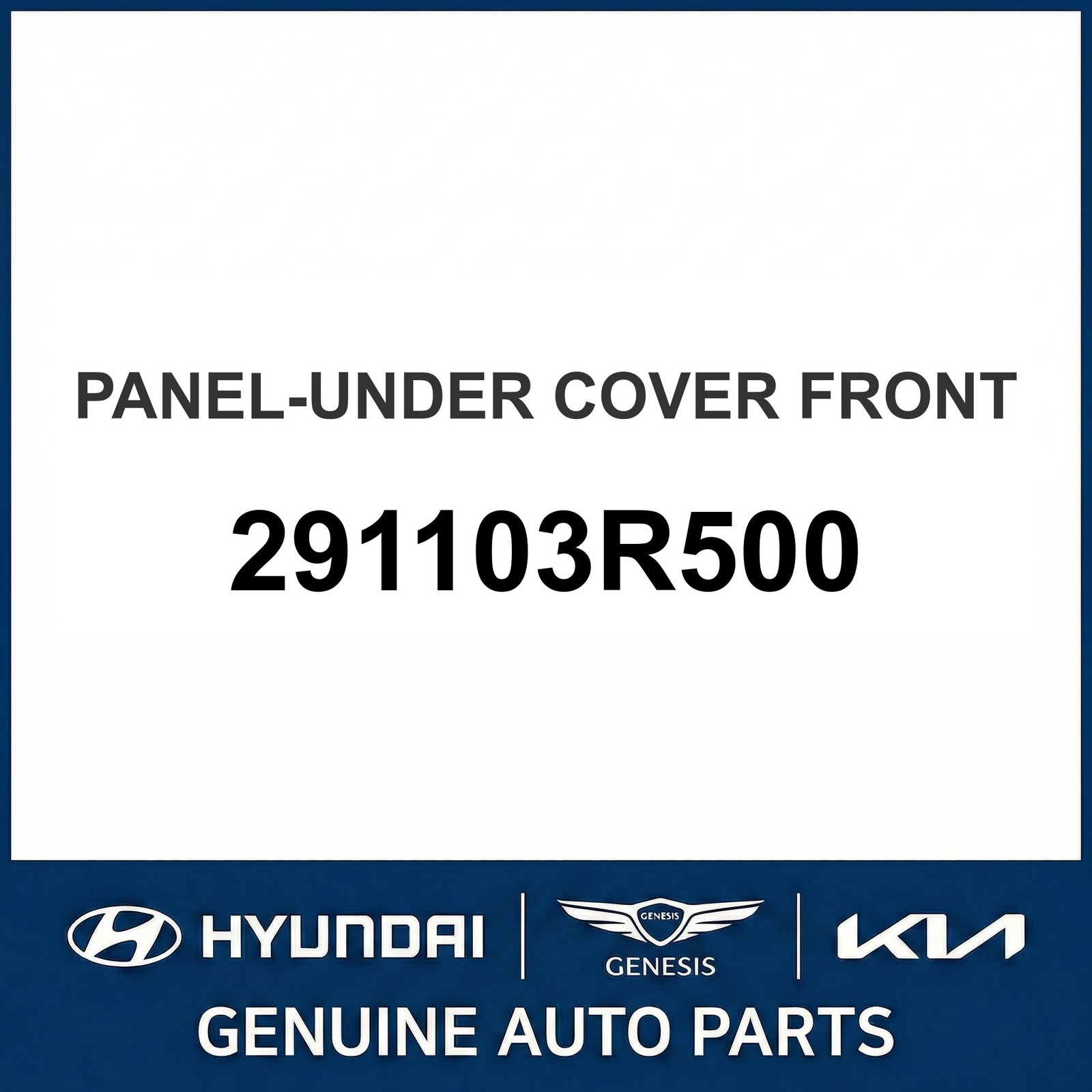 2013-2016 Kia Cadenza Panel-Under Cover Front OEM New 291103R500