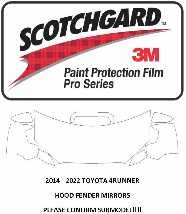 3M SCOTCHGARD PRO Paint Protection 2014-2022 TOYOTA 4RUNNER HOOD FENDER MIRRORS