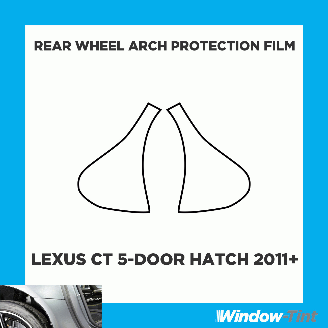 For Lexus CT 5-door Hatch 11+ CLEAR Rear Wheel Arch Protection Film PPF