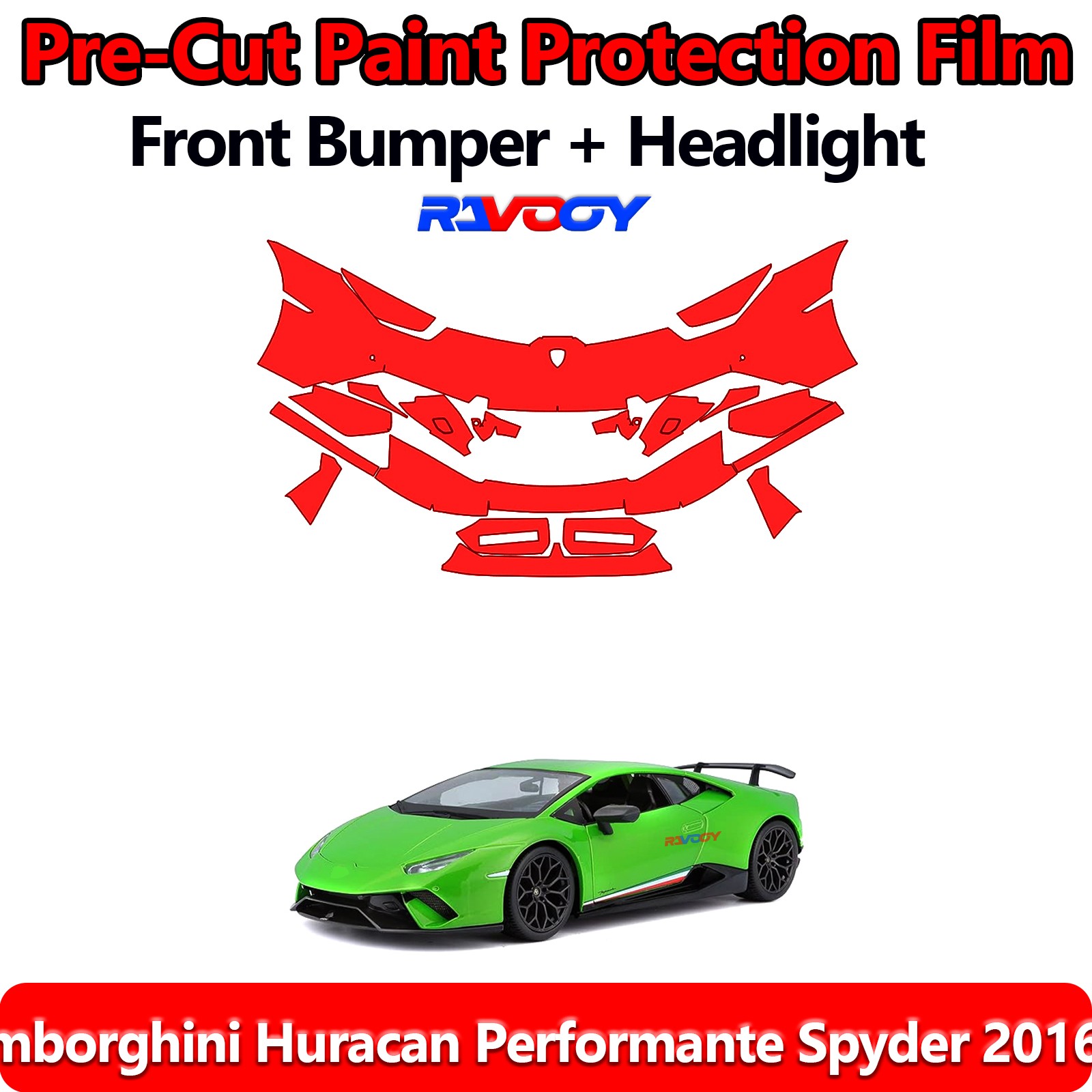 Front Bumper PPF Kit Film For Lamborghini Huracan Performante Spyder 2016-2019